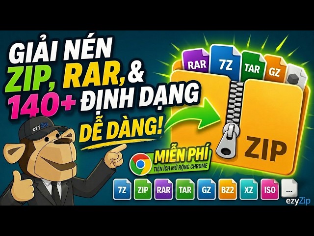 Video thumbnail for 📦 Giải Nén ZIP, RAR và Hơn 140 Định Dạng với Tiện Ích Chrome | Miễn Phí và Cục Bộ