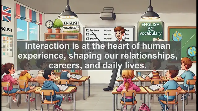 Video thumbnail for 1500 Must Know CEFR B2 Vocabulary - Mastering 'Interact': Essential Vocabulary for B2 English Learners