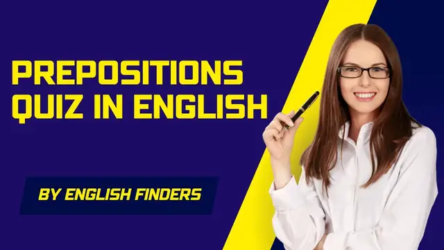 Video thumbnail for Prepositions Quiz in English | English Finders