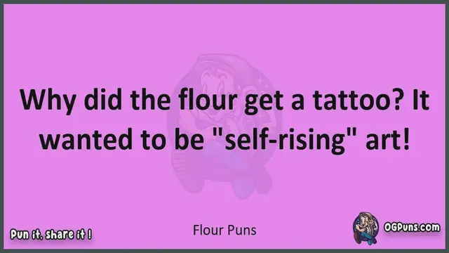 Video thumbnail for Flour - Jokes, Puns, Wordplays, and Laughter