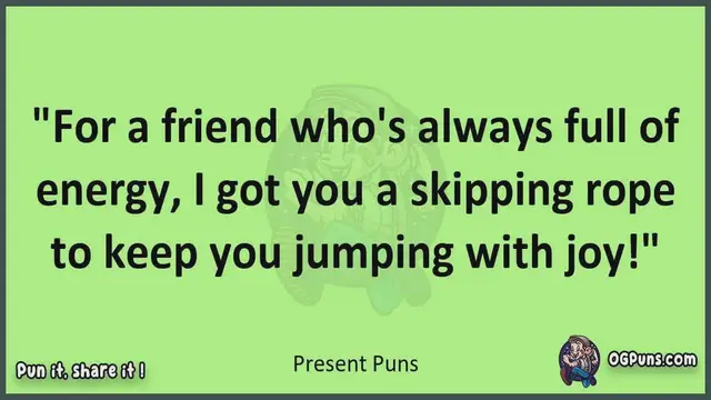 Video thumbnail for Present - Jokes, Puns, Wordplays, and Laughter