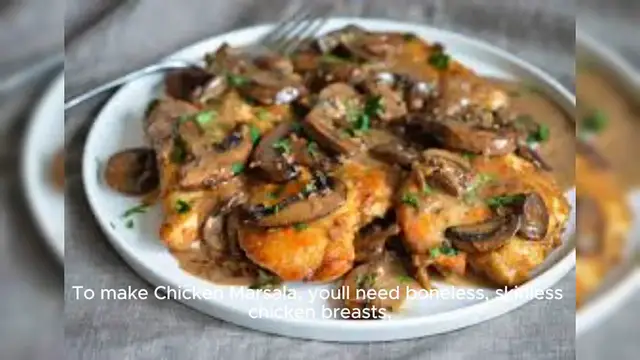 Video thumbnail for Chicken Marsala Recipe