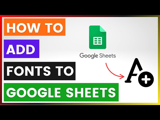 Video thumbnail for How To Add Fonts To Google Sheets? [in 2025]
