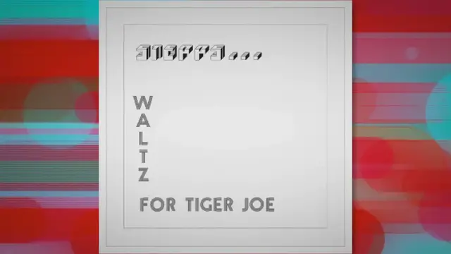 Video thumbnail for [Review] Stepps – Waltz For Tiger Joe (2022 Remaster)