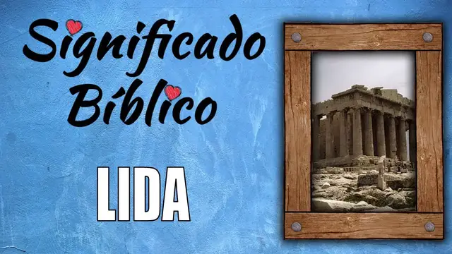 Video thumbnail for Lida Significado Bíblico | ¿Qué Significa Lida en la Biblia? 🙏