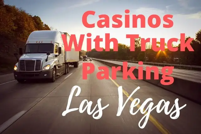 Video thumbnail for 7 Casinos in Las Vegas With Semi Truck Parking