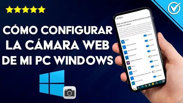 Video thumbnail for ¿Cómo configurar la CÁMARA WEB de mi computadora WINDOWS?