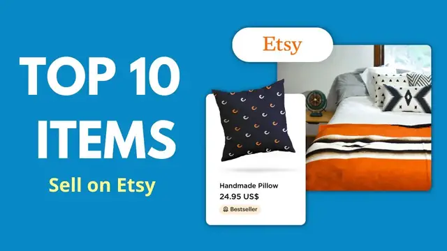 Video thumbnail for Top 10 Best Selling Things You Can Sell on Etsy - Starting an Etsy Shop | Make Money Online