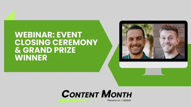 Video thumbnail for The End of Content Month & Our Grand Prize Winner