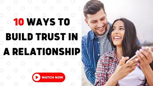 'Video thumbnail for How to build trust in a relationship'