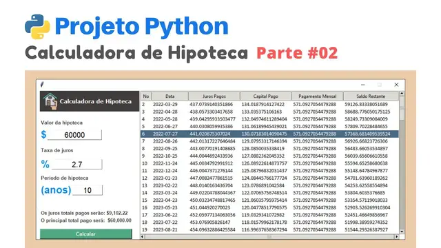 Video thumbnail for Calculadora de Hipoteca em Python| Calculadora de Empréstimo em Python - Parte #02