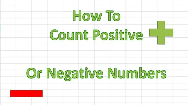 Video thumbnail for How To COUNT Positive Or Negative Numbers In Excel.