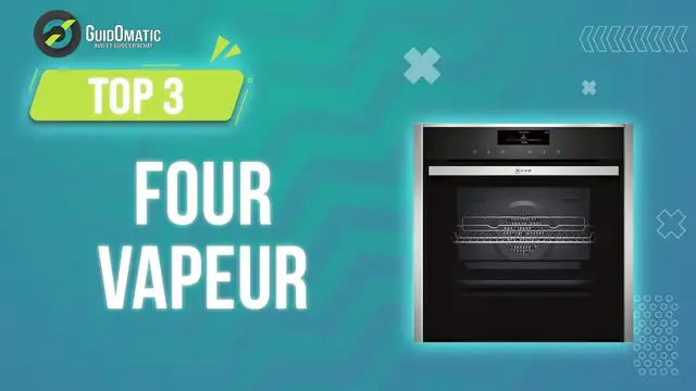 Video thumbnail for ⭐️ MEILLEUR FOUR VAPEUR (2023) - Comparatif & Guide d'achat