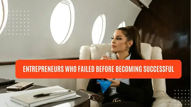 Video thumbnail for Entrepreneurs who failed before becoming successful