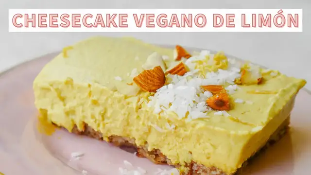 Video thumbnail for Cheesecake Vegano de Limón sin horno