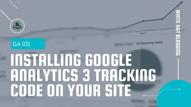 Video thumbnail for GA Basics 101 - Installing Google Analytics 3 Tracking Code On Your Site