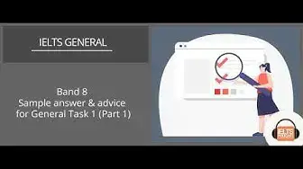 Video thumbnail for Band 8 Sample answer & advice for General Task 1-Pt 1