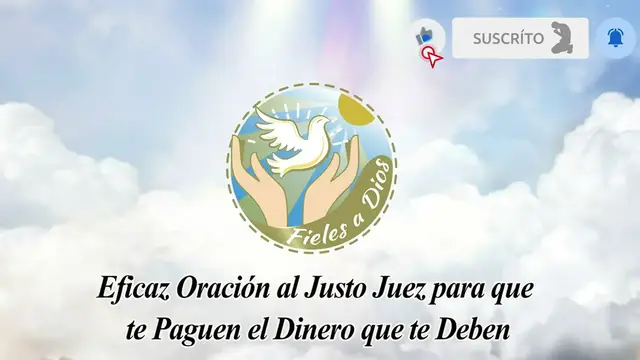 Video thumbnail for 🙏 Eficaz Oración al Justo Juez para QUE TE PAGUEN EL DINERO QUE TE DEBEN 💵