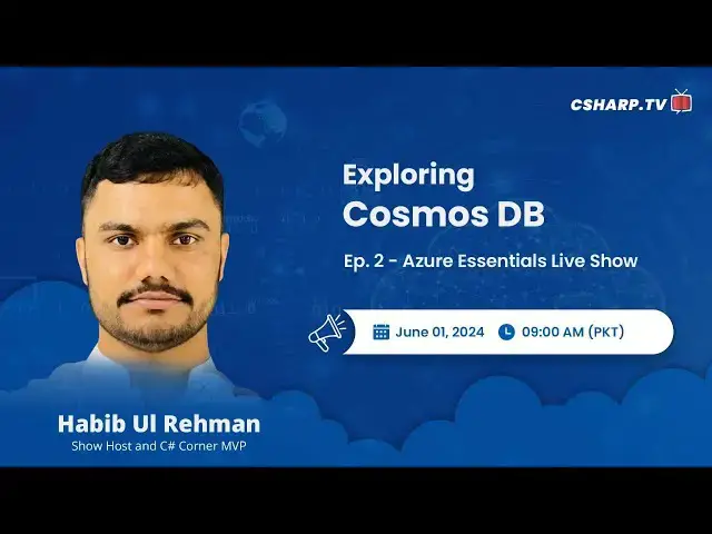 'Video thumbnail for Exploring Cosmos DB - Azure Essentials Series - Ep: 2'