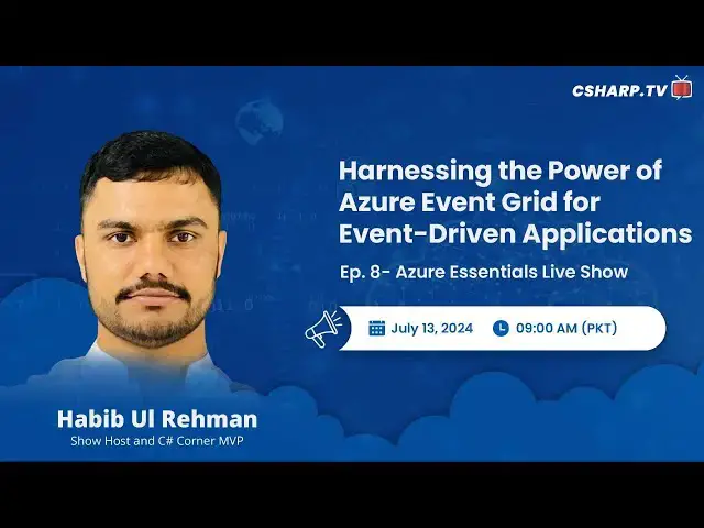 'Video thumbnail for Azure Event Grid for Event-Driven Applications - Azure Essentials Series - Ep: 8'