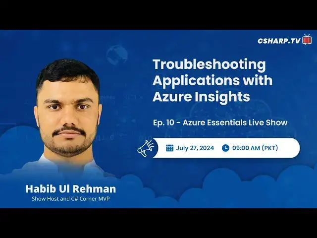 'Video thumbnail for Troubleshooting Applications with Azure Insights - Azure Essentials Series - Ep: 10'