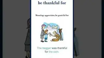Video thumbnail for "Be thankful for" meaning | Common English Idioms #shorts