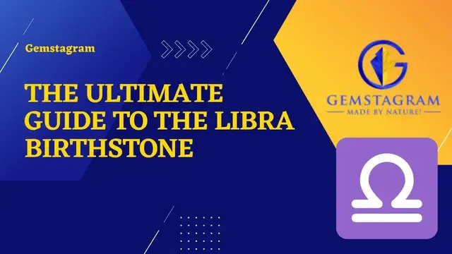 Video thumbnail for The Ultimate Guide To The Libra Birthstone