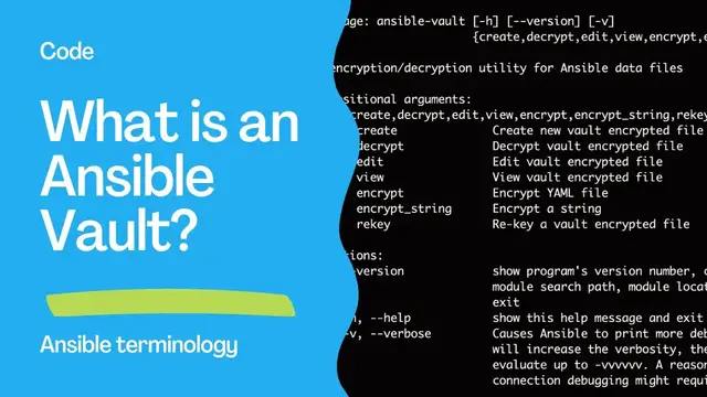 Video thumbnail for Ansible terminology - What is an Ansible Vault?