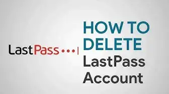 Video thumbnail for How To Delete LastPass Account - Solve the problem