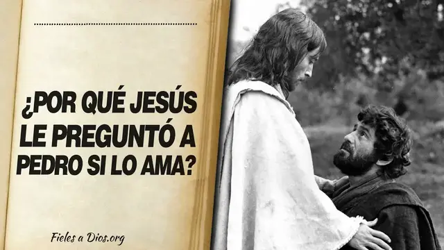 Video thumbnail for 🙏 ¿Por qué Jesús LE PREGUNTO TRES VECES A PEDRO...? ¿Pedro, me Amas? 📖