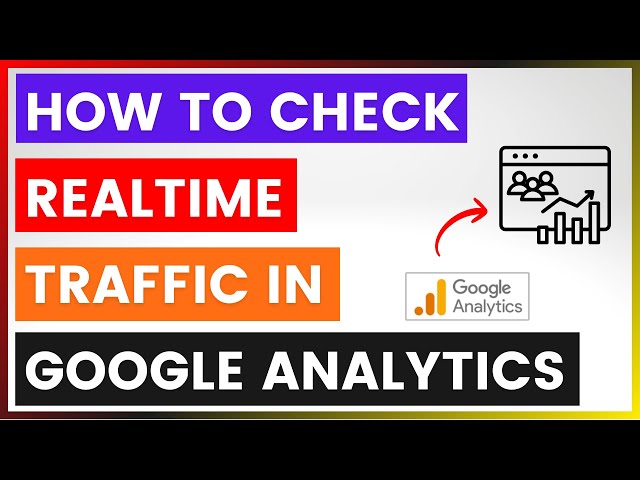 Video thumbnail for How To Check Realtime Traffic In Google Analytics? [in 2025]