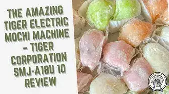 Video thumbnail for The Amazing Tiger Electric Mochi Machine – Tiger Corporation SMJ-A18U 10 Review