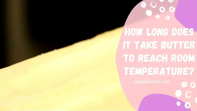 Video thumbnail for How Long Does It Take Butter To Reach Room Temperature?
