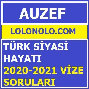 Video thumbnail for Türk Siyasi Hayatı 2020-2021 Vize Soruları