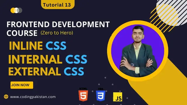 Video thumbnail for How to Write CSS - Inline CSS - Internal CSS and External CSS - Frontend Development Tutorial 13