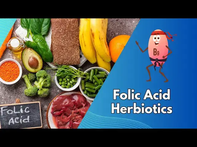 Video thumbnail for Folic Acid Herbiotics: Unlocking the Power of Nature for Your Health