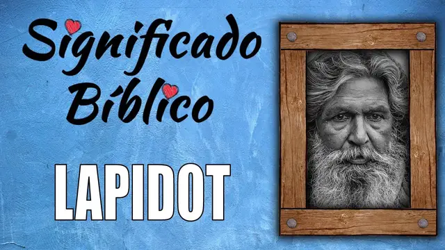 Video thumbnail for Lapidot Significado Bíblico | ¿Qué Significa Lapidot en la Biblia? 🙏