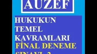 Video thumbnail for Hukukun Temel Kavramları Final Denem Sınavı -2