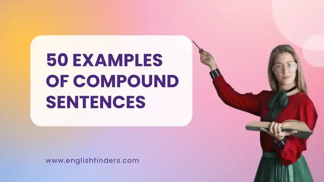 Video thumbnail for 50 Examples of Compound Sentences | English Finders
