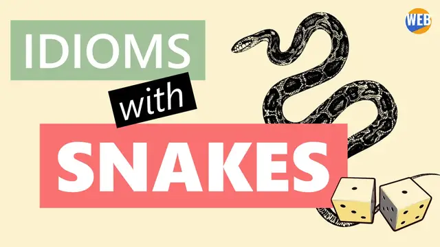 Video thumbnail for Idioms with Snake, Meanings, and Example sentences.