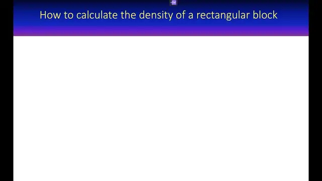 Video thumbnail for How to calculate density of a rectangular block