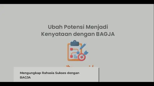 Video thumbnail for Ubah Potensi Menjadi Kenyataan dengan BAGJA