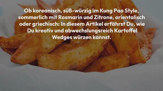 Video thumbnail for Kartoffel Wedges würzen: 10 Ideen um Kartoffel Wedges zu verfeinern