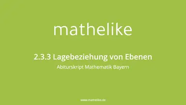 'Video thumbnail for 2.3.3 Lagebeziehung von Ebenen'