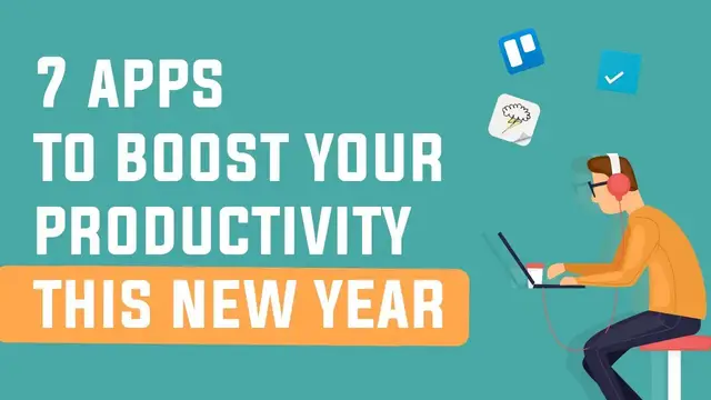 Video thumbnail for 7 Apps To Boost Your Productivity this New Year