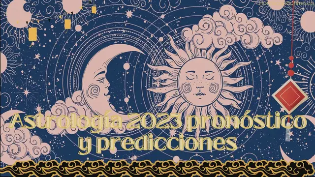 Video thumbnail for Astrología 2023 pronóstico y predicciones