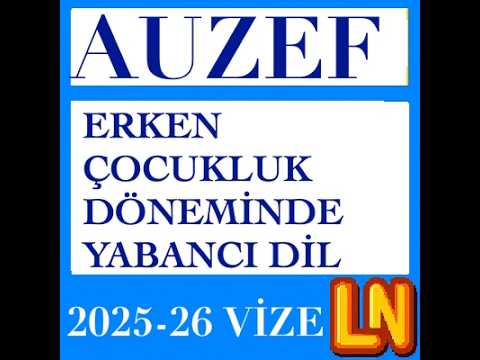 Video thumbnail for Erken Çocukluk Döneminde Yabancı Dil Eğitimi 2025-2026 Vize Soruları
