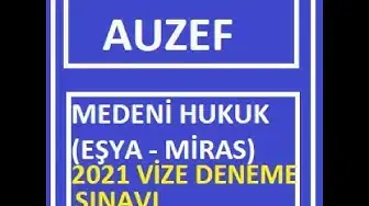 Video thumbnail for Medeni Hukuk (Eşya-Miras) Vize Soruları