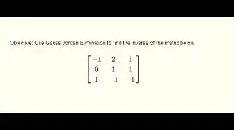 Video thumbnail for Inverse of a 3 by 3 Matrix Using Gauss-Jordan Method