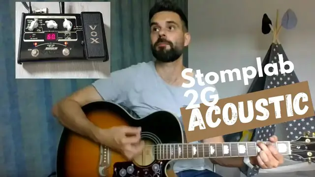 Video thumbnail for Vox Stomplab 2G Acoustic guitar demo